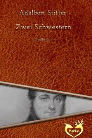 Cover of Zwei Schwestern - Grossschrift