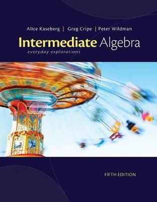 Book cover for Cengage Advantage Books: Intermediate Algebra : Everyday Explorations