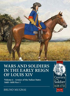 Book cover for Wars and Soldiers in the Early Reign of Louis XIV