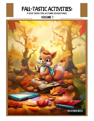 Book cover for Fall-tastic Activities Volume 1