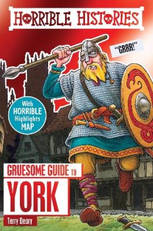 Cover of Gruesome Guide to York