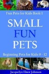 Book cover for Small Fun Pets