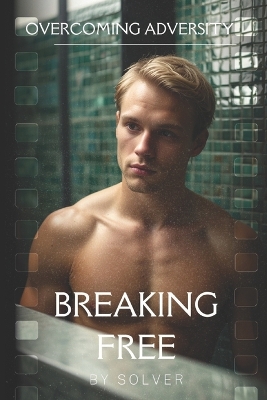 Book cover for Breaking Free