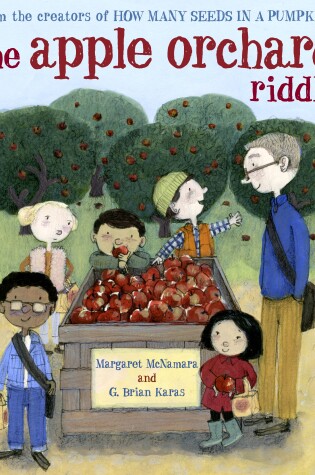 The Apple Orchard Riddle (Mr. Tiffin's Classroom Series)