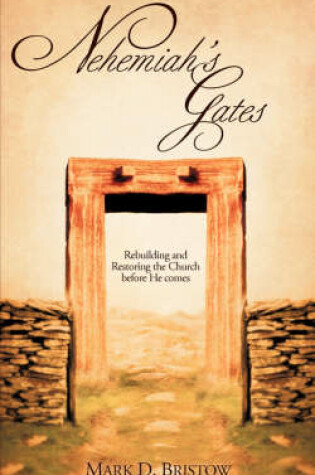 Cover of Nehemiah's Gates