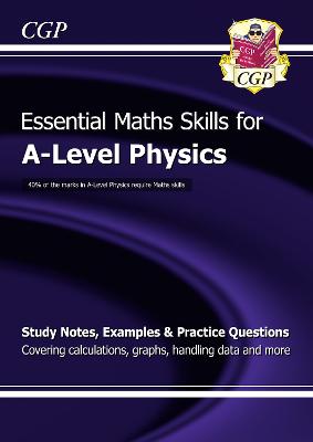 Cover of A-Level Physics: Essential Maths Skills