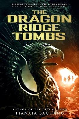 Book cover for The Dragon Ridge Tombs