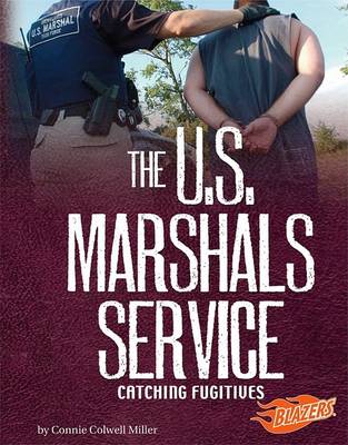 Book cover for The U.S. Marshals Service