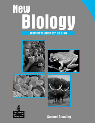 Book cover for New Biology Teacher's Guide for S3 & S4 for Uganda
