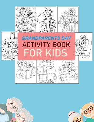 Book cover for Grandparents Day Activity Book For Kids