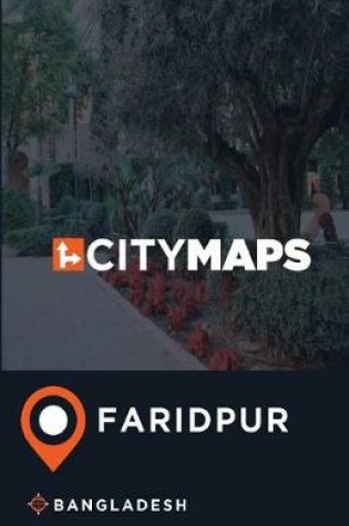 Cover of City Maps Faridpur Bangladesh