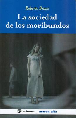 Book cover for La Sociedad de Los Moribundos
