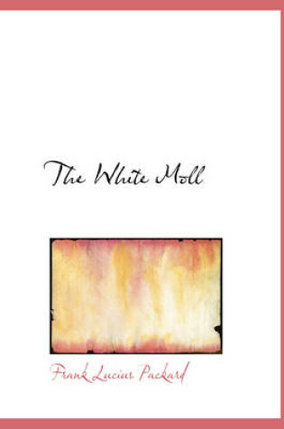 Cover of The White Moll