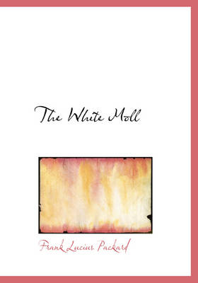 Book cover for The White Moll