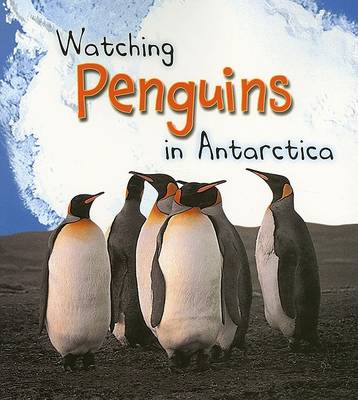 Book cover for Watching Penguins in Antarctica