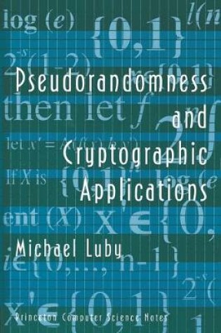 Cover of Pseudorandomness and Cryptographic Applications