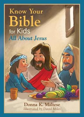 Book cover for Know Your Bible for Kids: All about Jesus