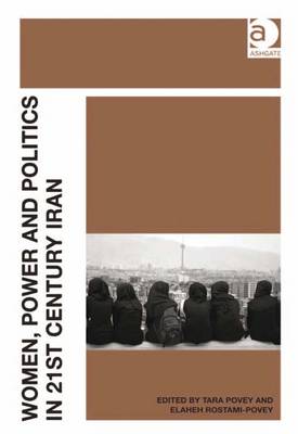 Book cover for Women, Power and Politics in 21st Century Iran