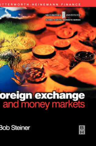 Cover of Foreign Exchange and Money Markets