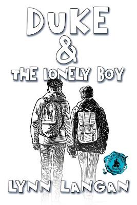 Book cover for Duke & the Lonely Boy