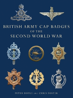 Cover of British Army Cap Badges of the Second World War