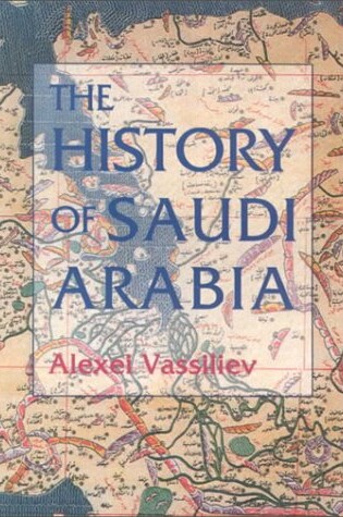 Cover of The History of Saudi Arabia