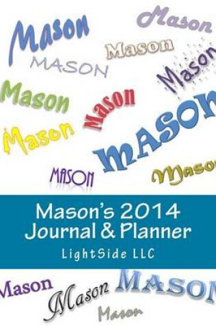 Cover of Mason's 2014 Journal & Planner