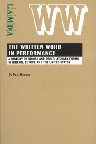 Cover of The Written Word in Performance