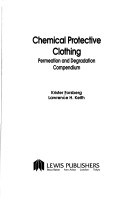 Book cover for Chemical Protective Clothing Permeation and Degradation Compendium