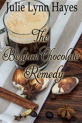 Book cover for The Belgian Chocolate Remedy