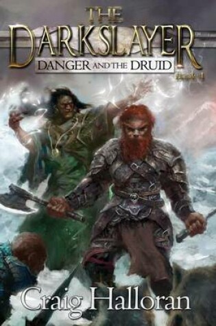 Cover of Danger and the Druid