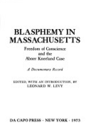 Cover of Blasphemy in Massachusetts