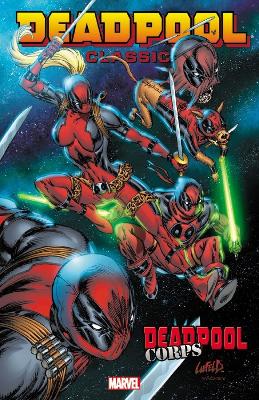 Book cover for Deadpool Classic Volume 12: Deadpool Corps