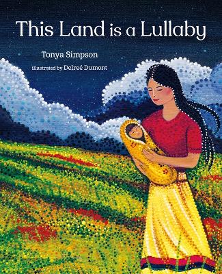 Book cover for This Land Is a Lullaby