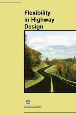 Cover of Flexibility in Highway Design