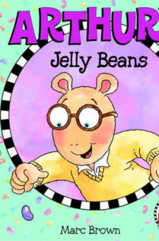 Cover of Arthur's Jelly Beans