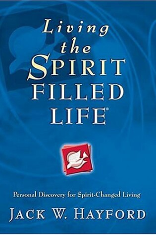 Cover of Living the Spirit Filled Life