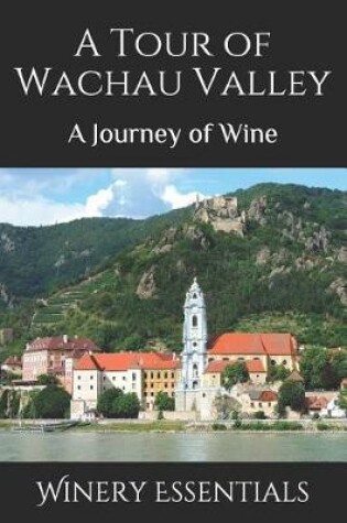 Cover of A Tour of Wachau Valley