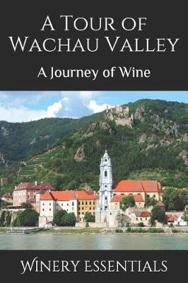 Book cover for A Tour of Wachau Valley