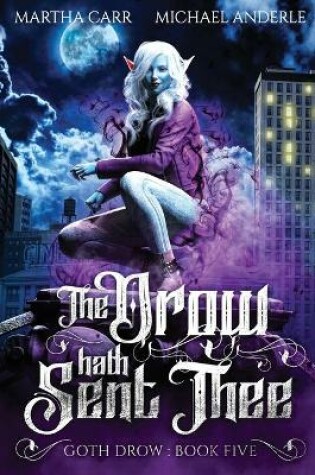 Cover of The Drow Hath Sent Thee