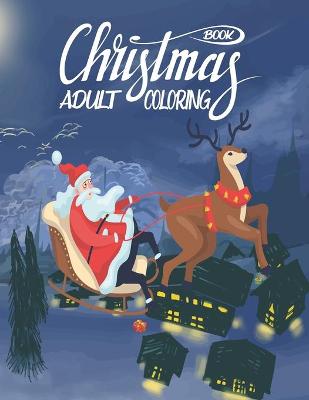 Book cover for Christmas Adult Coloring Book