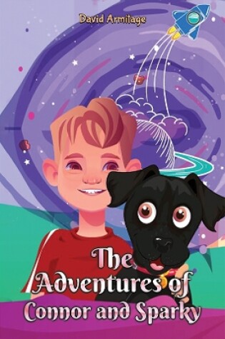 Cover of The Adventures of Connor and Sparky