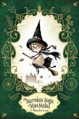 Book cover for The Marvelous Magic of Miss Mabel