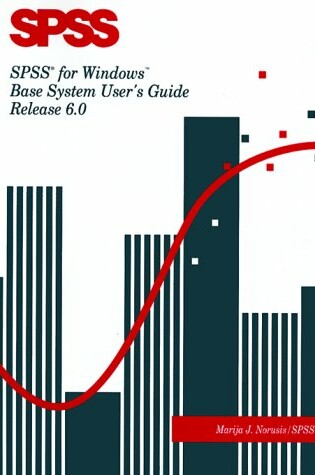 Cover of Spss Windows 6.0 Base System