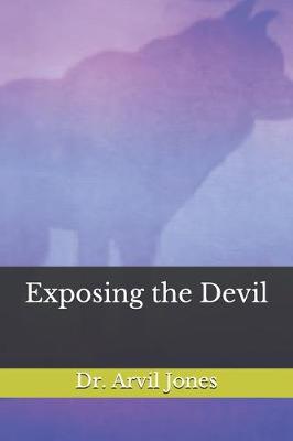 Book cover for Exposing the Devil