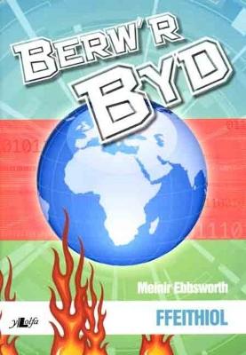 Book cover for Berw'r Byd: Ffeithiol