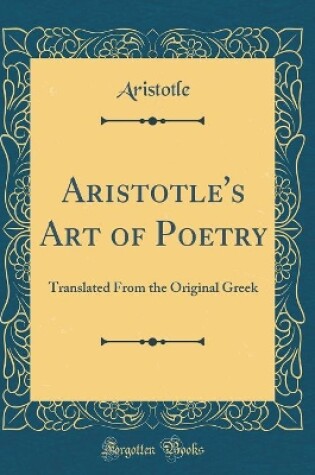 Cover of Aristotle's Art of Poetry