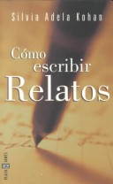 Book cover for Como Escribir Relatos