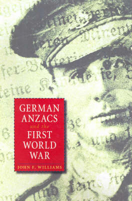 Book cover for German Anzacs and the First World War