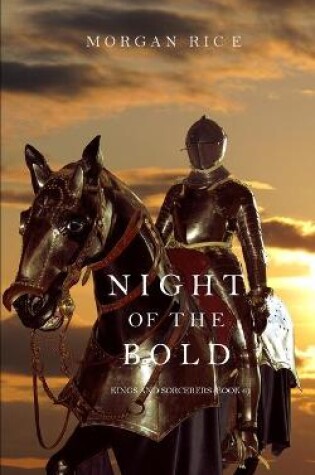 Cover of Night of the Bold (Kings and Sorcerers--Book 6)